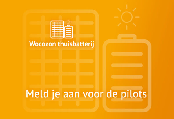 Thuisbatterij oproep pilot 2025 | Wocozon